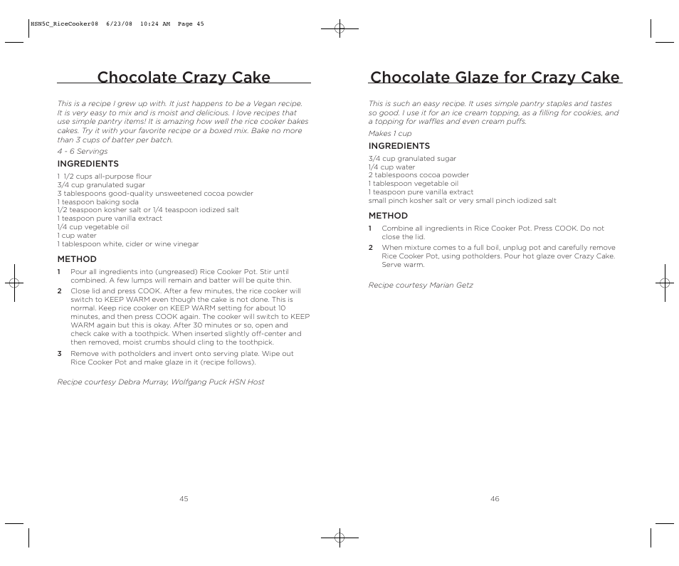 Chocolate crazy cake, Chocolate glaze for crazy cake | Wolfgang Puck HSN5C_RICECOOKER08 User Manual | Page 24 / 28
