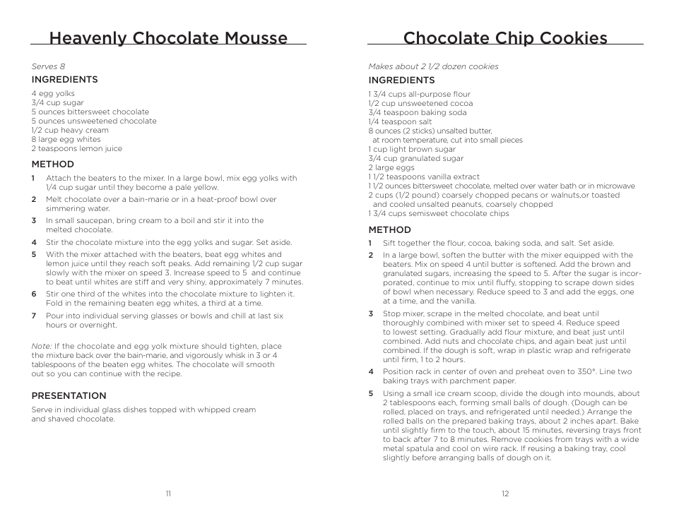 Chocolate chip cookies, Heavenly chocolate mousse | Wolfgang Puck BHM00240 User Manual | Page 7 / 10