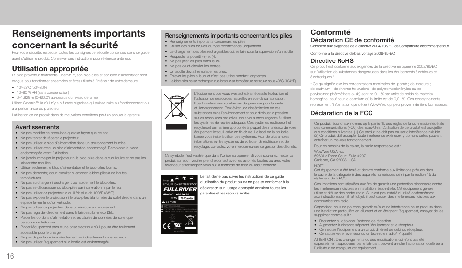 Renseignements importants concernant la sécurité, Utilisation appropriée, Avertissements | Renseignements importants concernant les piles, Weee, Conformité, Déclaration ce de conformité, Directive rohs, Déclaration de la fcc | Wow Wee 8410 User Manual | Page 16 / 20