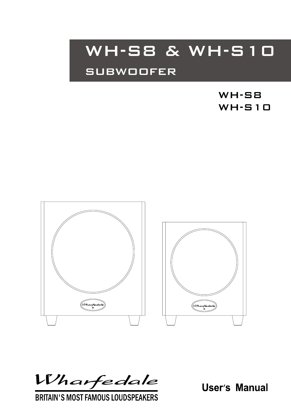 Wharfedale subwoofer WH-S8 & WH-S10 User Manual | 12 pages