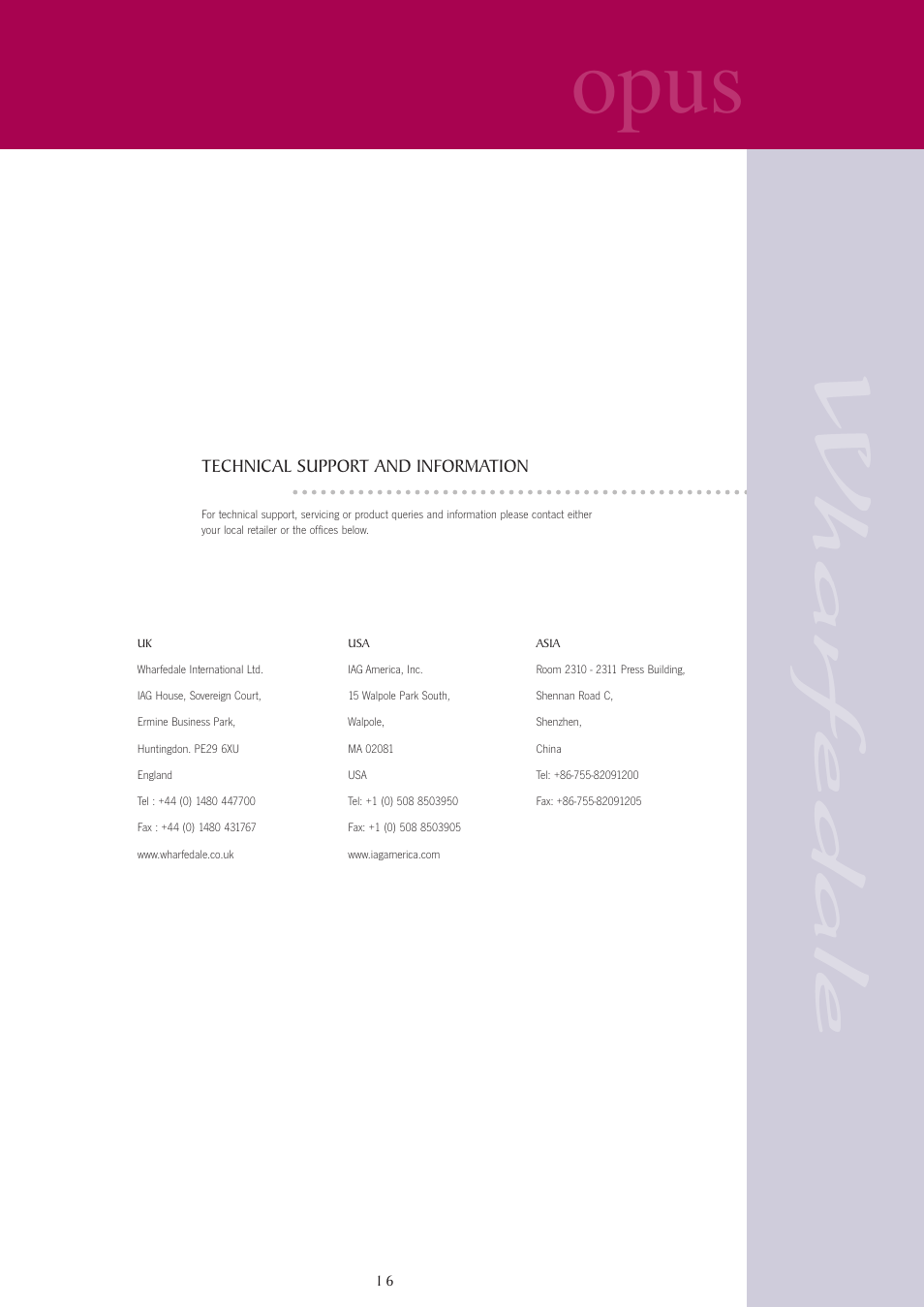 Opus, Technical support and information | Wharfedale opus User Manual | Page 16 / 27