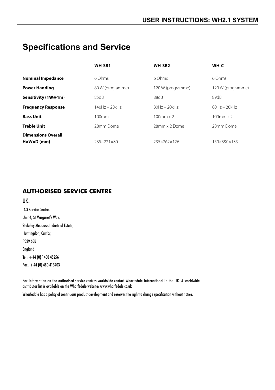 Specifications and service, User instructions: wh2.1 system, Authorised service centre uk | Wharfedale WH-C User Manual | Page 7 / 8