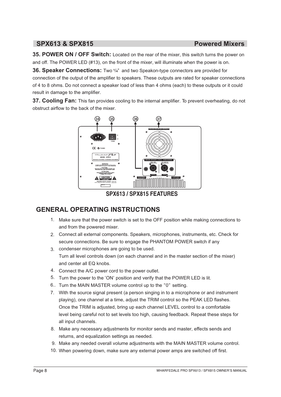 Т³гж 9, General operating instructions, Power on / off switch | Speaker connections, Cooling fan | Wharfedale SPX613 User Manual | Page 9 / 18