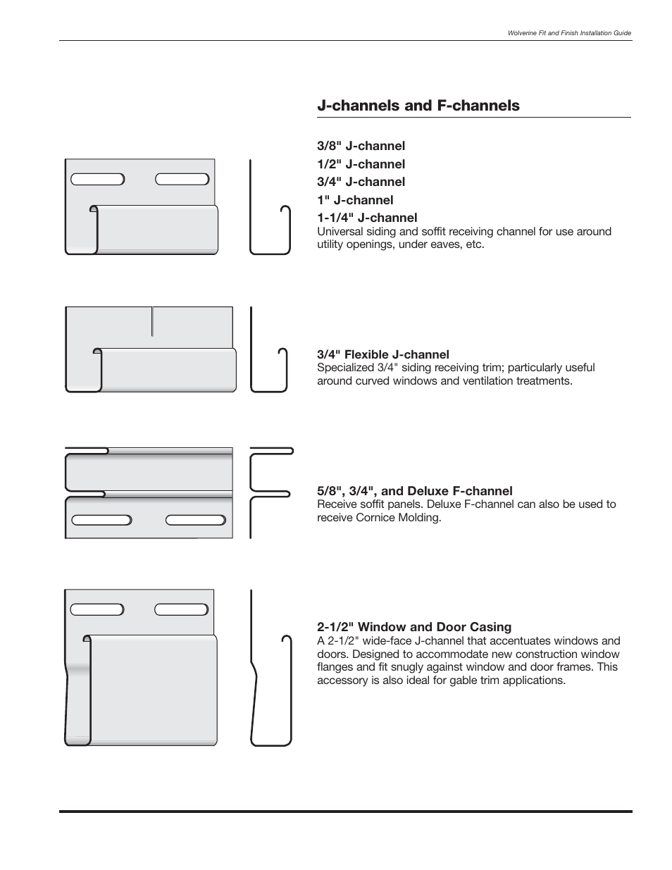 J-channels and f-channels | Wolverine Siding and Vinyl Carpentry Soffit and Decorative Trim User Manual | Page 10 / 117