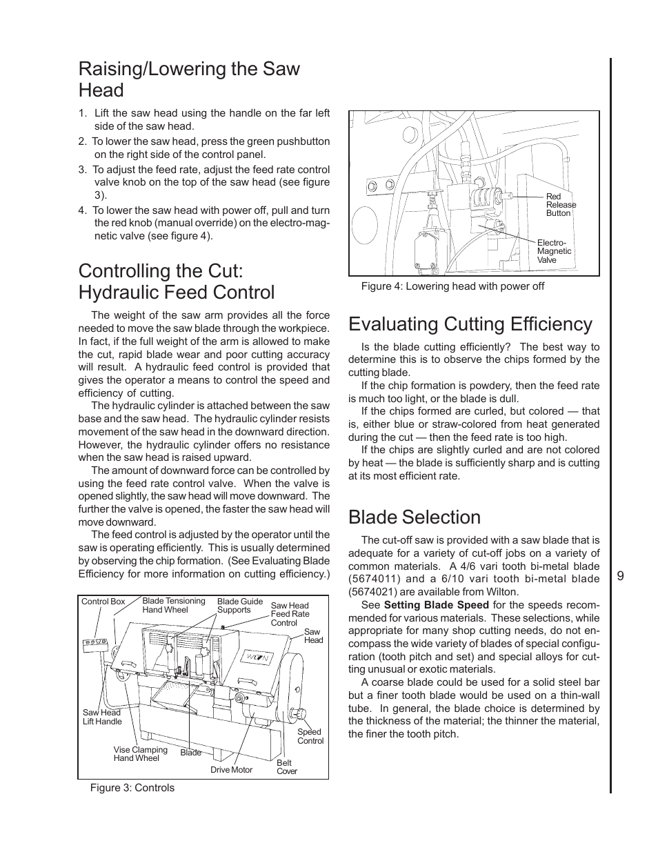 Raising/lowering the saw head, Controlling the cut: hydraulic feed control, Evaluating cutting efficiency | Blade selection | Wilton 7020/7040 User Manual | Page 8 / 28