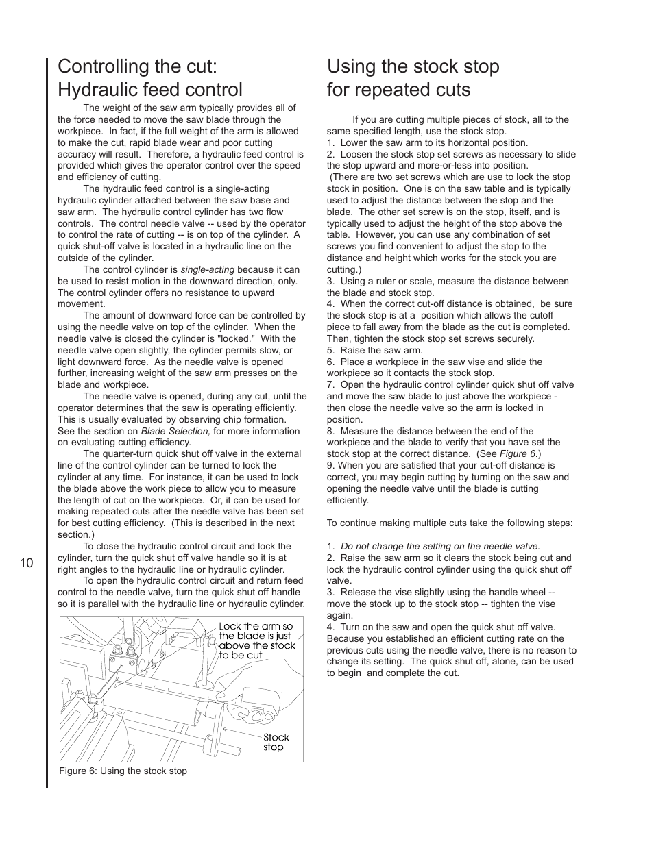 Controlling the cut: hydraulic feed control, Using the stock stop for repeated cuts | Wilton 3410 User Manual | Page 10 / 30