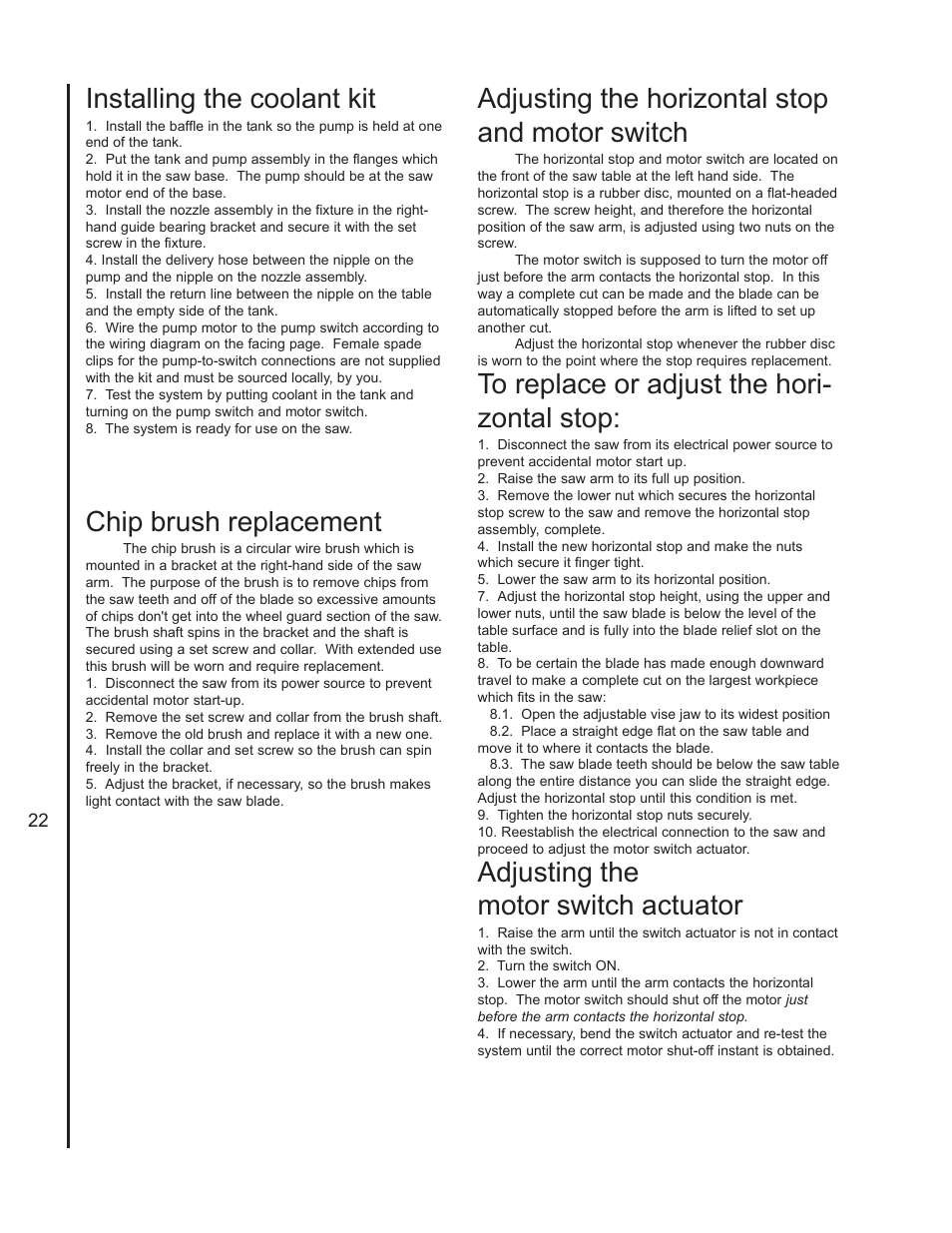 Installing the coolant kit, Chip brush replacement, Adjusting the horizontal stop and motor switch | To replace or adjust the horizontal stop, Adjusting the motor switch actuator | Wilton 3410 User Manual | Page 22 / 30