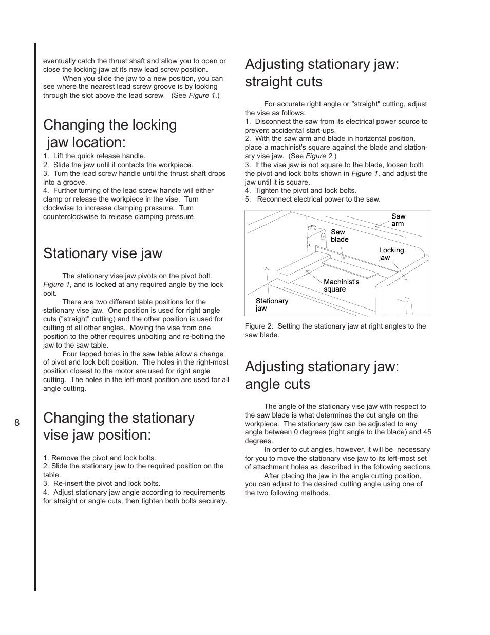 Changing the locking jaw location, Stationary vise jaw, Changing the stationary vise jaw position | Adjusting stationary jaw:straight cuts, Adjusting stationary jaw:andle cuts, Adjusting stationary jaw: straight cuts, Adjusting stationary jaw: angle cuts | Wilton 3410 User Manual | Page 8 / 30