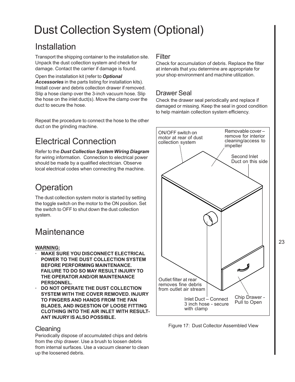 Dust collection system (optional), Installation, Electrical connection | Operation, Maintenance, Cleaning, Filter, Drawer seal | Wilton 4103 User Manual | Page 23 / 28