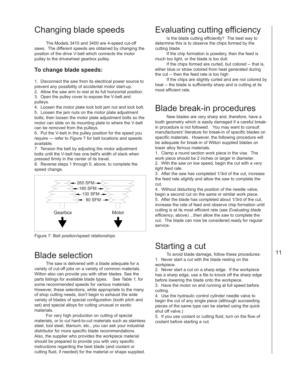 Changing blade speeds, Blade selection, Evaluating cutting efficiency | Blade break-in procedures, Starting a cut | Wilton 3400 User Manual | Page 11 / 30