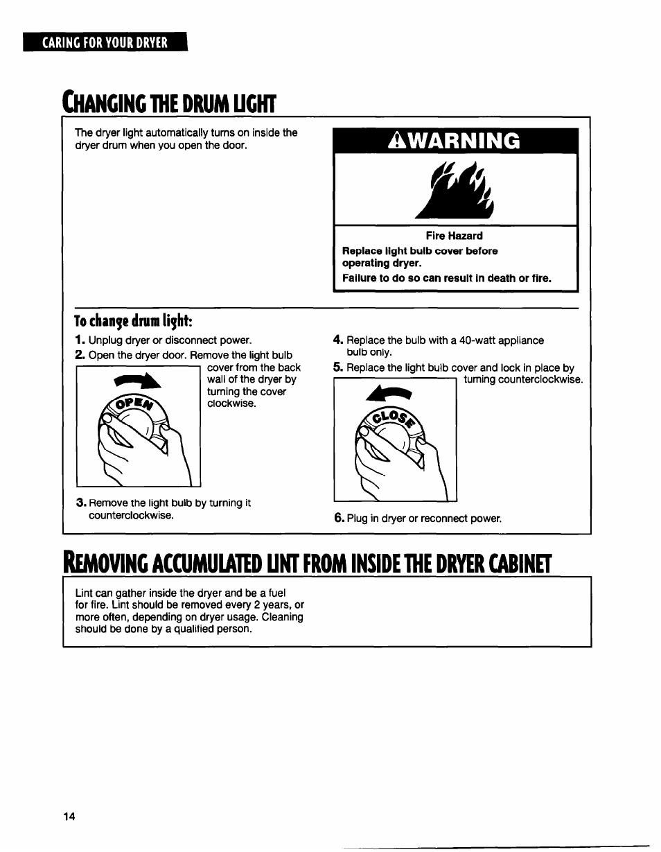 Fire hazard, To change drum li^ht, Warning | The drum ucht, Hanging | Whirlpool BYCD3722W0 User Manual | Page 14 / 19