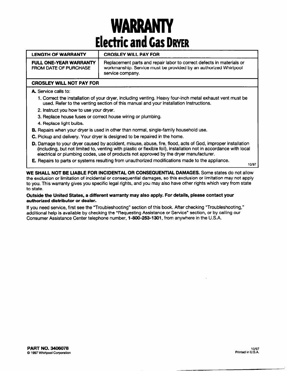 Length of warranty, Crosley will pay for, Full one-year warranty | Crosley will not pay for, Part no. 3406078, Warraniy, Electric and casdktn | Whirlpool BYCD3722W0 User Manual | Page 19 / 19