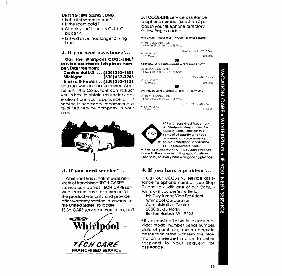If you need assistance, If you need service, If you have a problem | Whirîimî^ol, Rfc^-ca/i | Whirlpool LT5000XL User Manual | Page 15 / 16