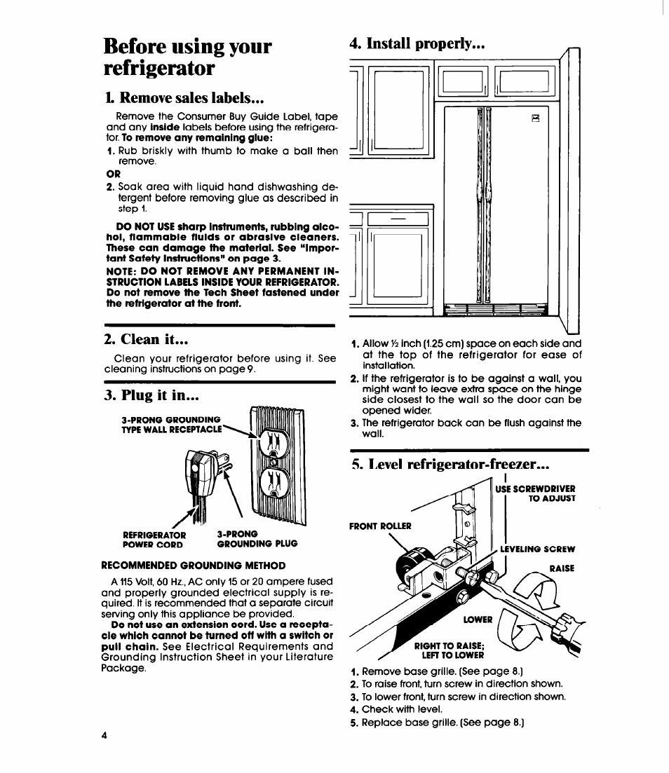 Before using your refrigerator, 1 remove sales labels, Clean it | Plug it in, Recommended grounding method, Level refrigerator-freezer, Install properly . plug it in | Whirlpool ED20PK User Manual | Page 4 / 20