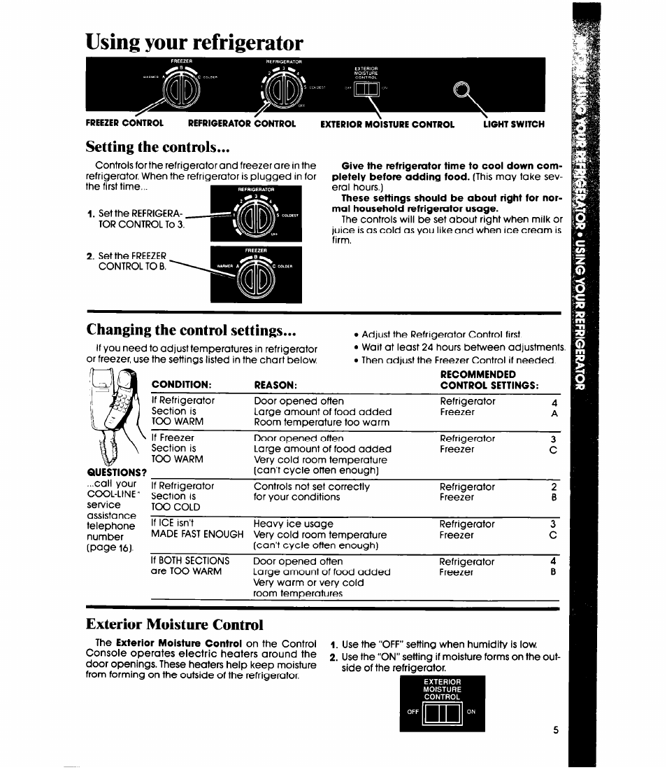 Using your refrigerator, Setting the controls, Changing the control settings | Questions, Exterior moisture control | Whirlpool ED20PK User Manual | Page 5 / 20