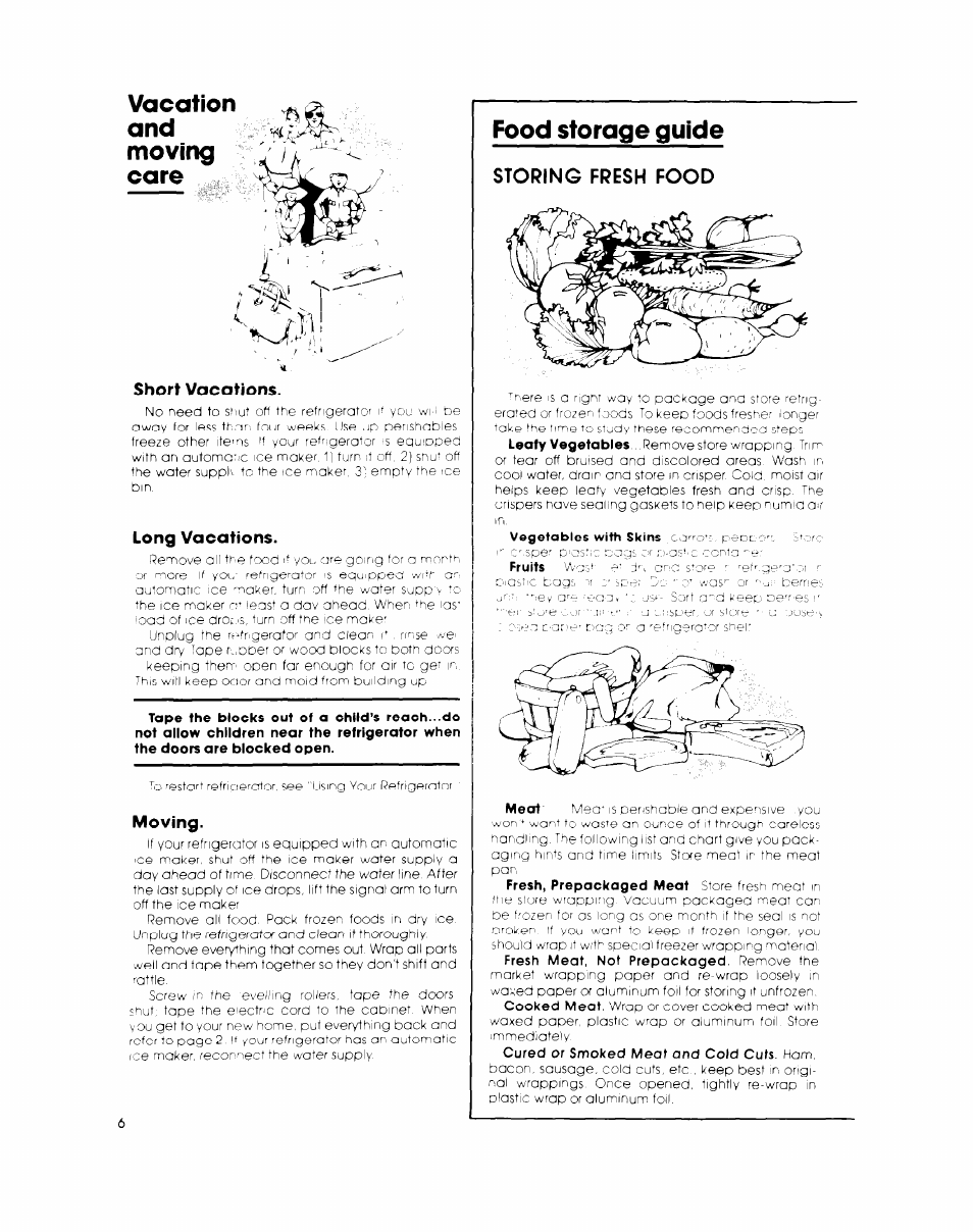 Vacation, Moving, Care | Short vacations, Long vacations, Food storage guide, Storing fresh food, Cuts, Vacation and moving care | Whirlpool EB19AKXL User Manual | Page 6 / 8