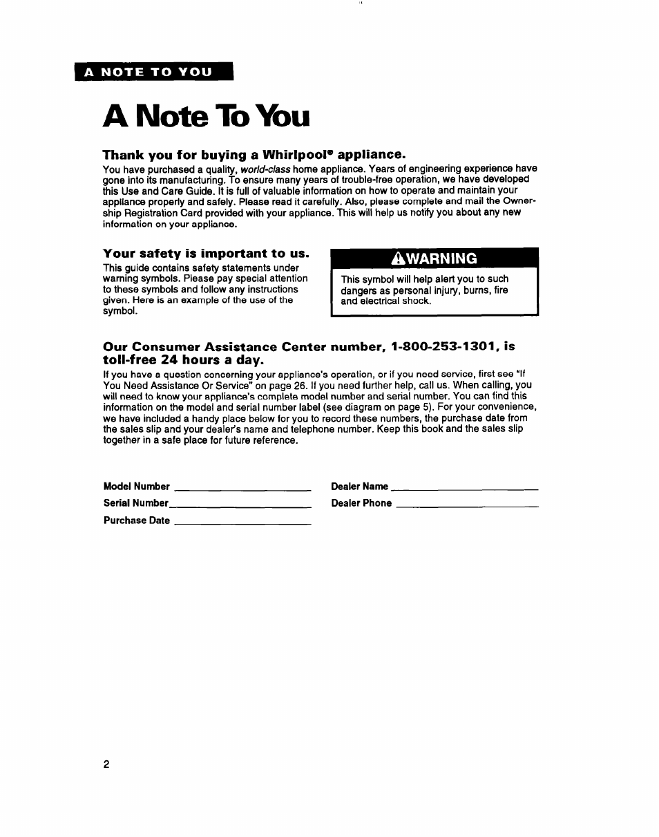 Anotelb\bu, Thank you for buying a whirlpool* appliance, Your safety is important to us | Model number serial number, Dealer name, Purchase date | Whirlpool 3396304 User Manual | Page 2 / 28