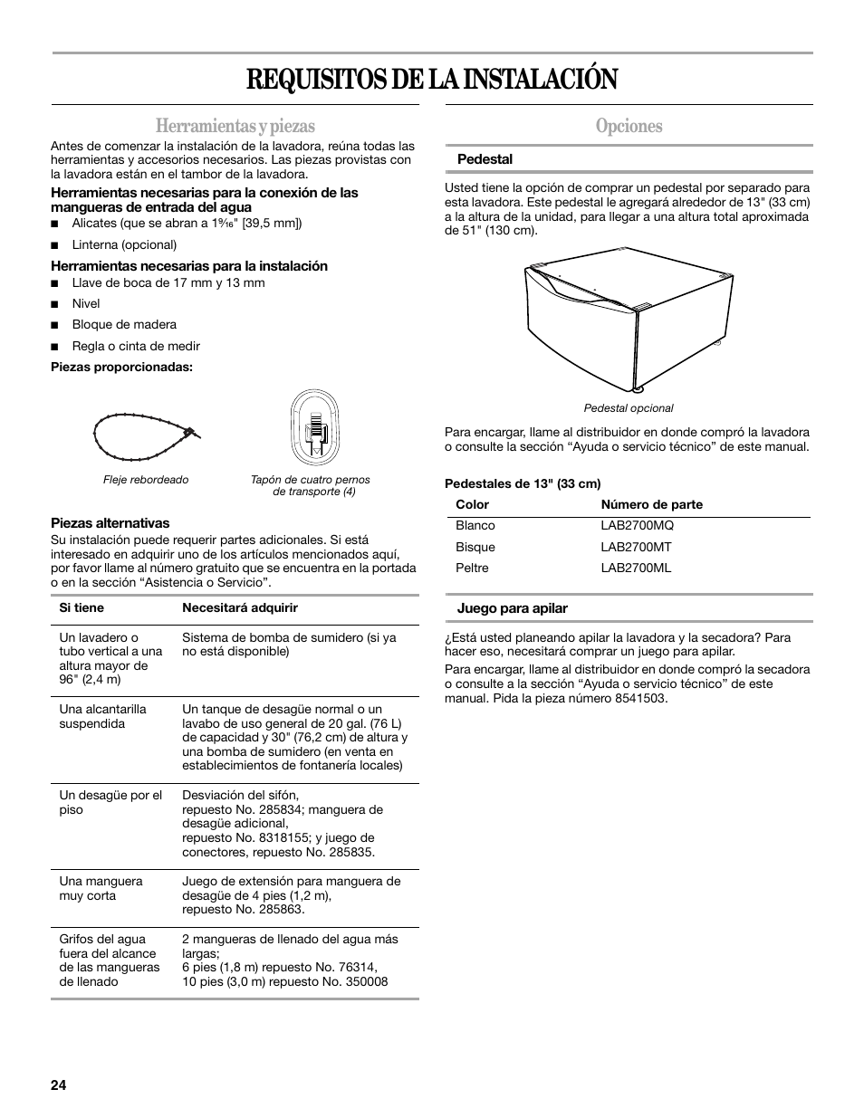 Requisitos de la instalación, Herramientas y piezas, Opciones | Whirlpool duet Front-Load Washer User Manual | Page 24 / 64