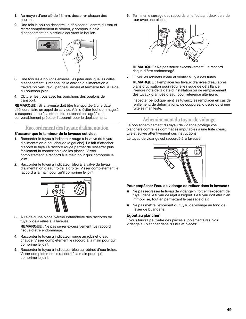 Raccordement des tuyaux d’alimentation, Acheminement du tuyau de vidange | Whirlpool duet Front-Load Washer User Manual | Page 49 / 64