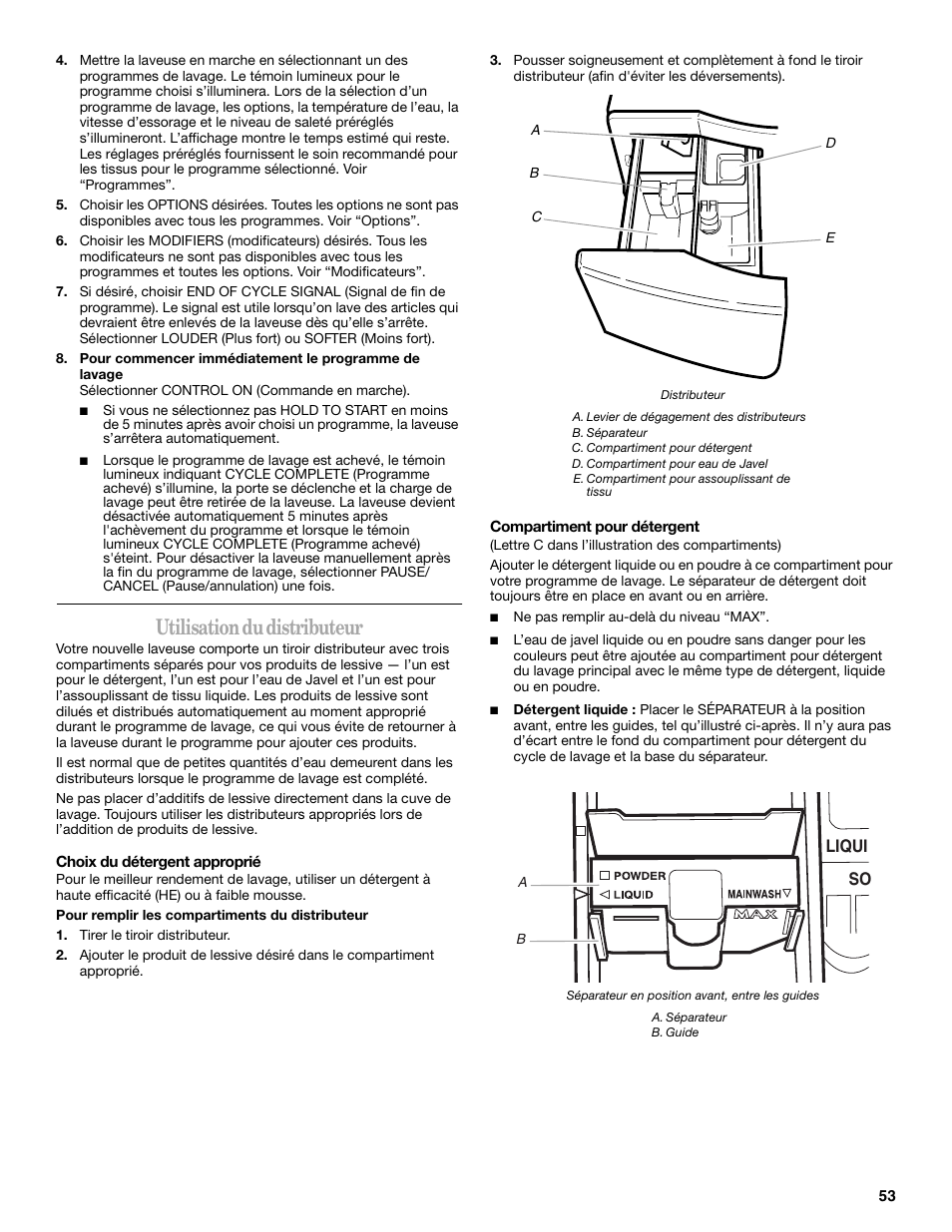 Utilisation du distributeur | Whirlpool duet Front-Load Washer User Manual | Page 53 / 64