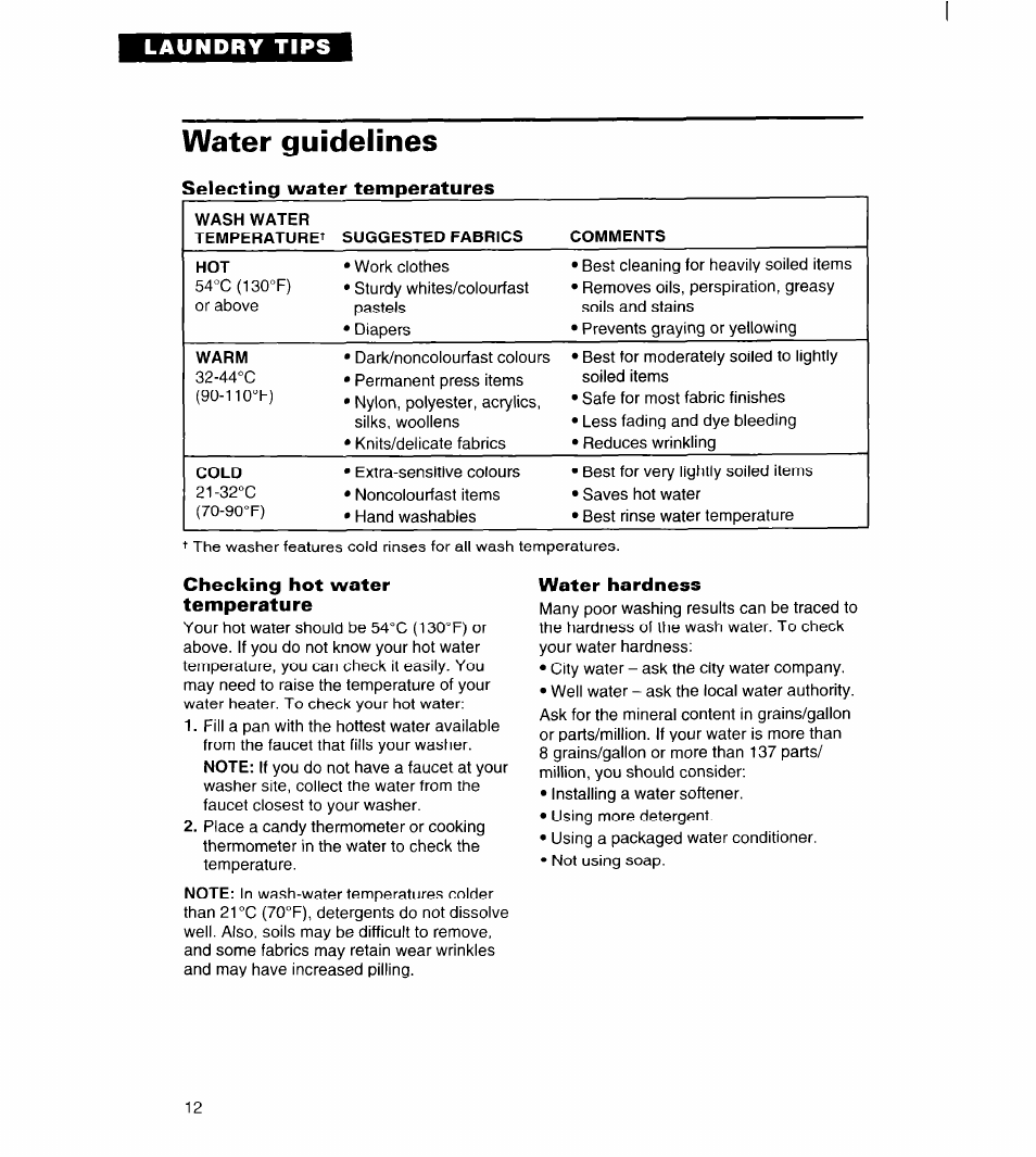 Water guidelines, Selecting water temperatures, Checking hot water temperature | Water hardness | Whirlpool 6LBR5132BQ2 User Manual | Page 12 / 20