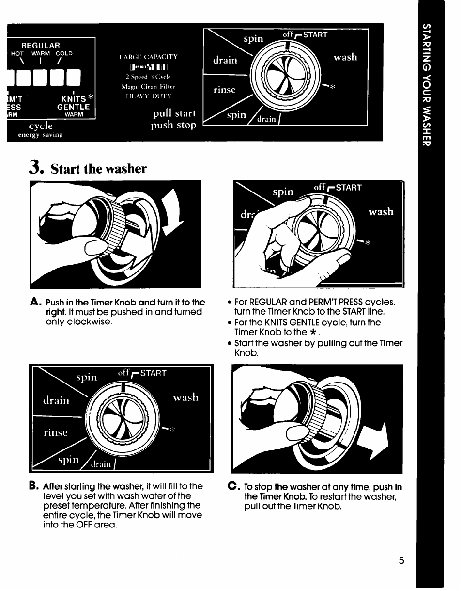 Start the washer, Cycle, Pull start push stop | Drain rinse, Wash | Whirlpool LA61OOXS User Manual | Page 5 / 12