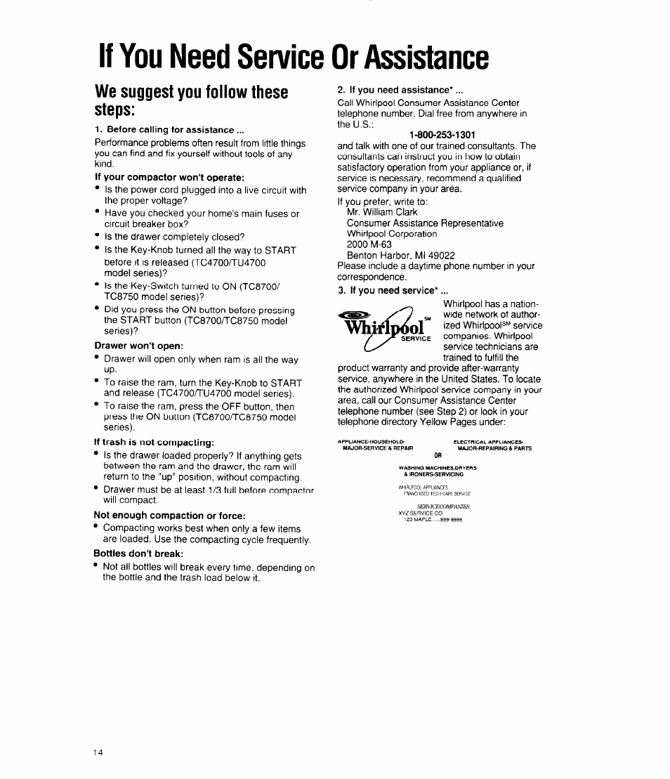 If you need service or assistance, Before calling for assistance, If you need assistance | If you need service, We suggest you follow these steps, Whirlpool | Whirlpool TC4700X User Manual | Page 14 / 16