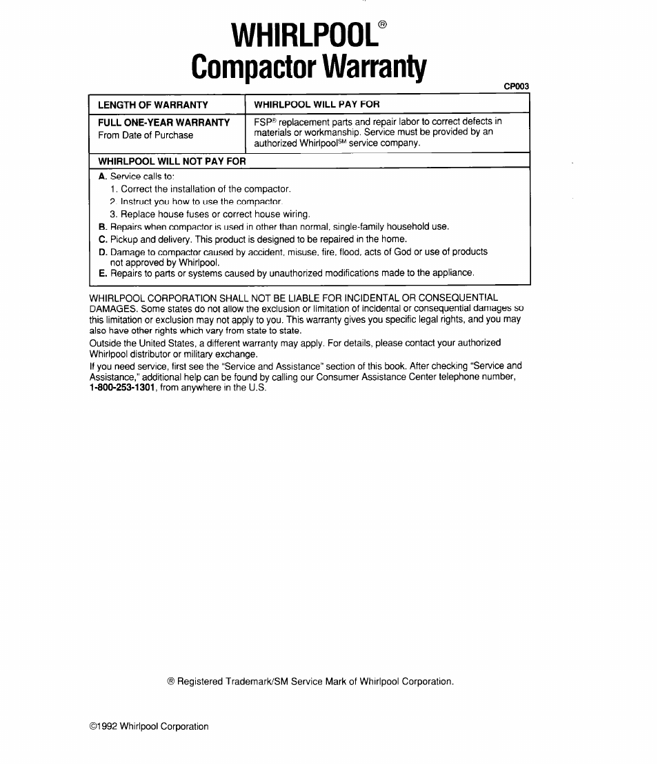 Whirlpool’ compactor warranty, Length of warranty, Whirlpool will pay for | Full one-year warranty, Whirlpool will not pay for, Whirlpool compactor warranty | Whirlpool TC4700X User Manual | Page 16 / 16