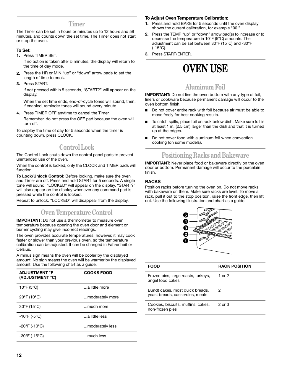Oven use, Aluminum foil, Positioning racks and bakeware | Timer, Control lock, Oven temperature control | Whirlpool 8522773A User Manual | Page 12 / 24