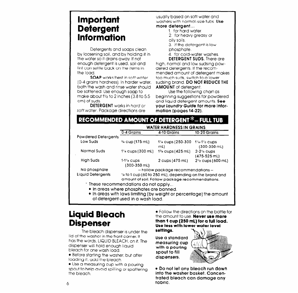 Recommended amount of detergent*- full tub, Important detergent information, Liquid bieach dispenser | Whirlpool GLA7900XK User Manual | Page 6 / 12