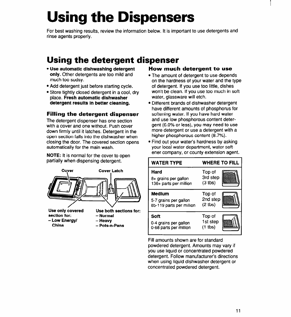 Using the dispensers, Using the detergent dispenser, Filling the detergent dispenser | Whirlpool 960 User Manual | Page 11 / 28
