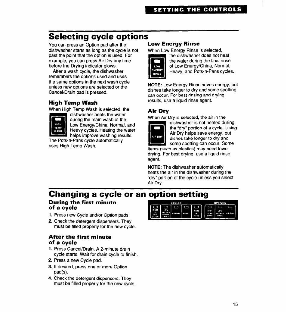 High temp wash, Low energy rinse, Air dry | Changing a cycle or an option setting, During the first minute of a cycle hsl^l, After the first minute of a cycle, Selecting cycle options | Whirlpool 960 User Manual | Page 15 / 28