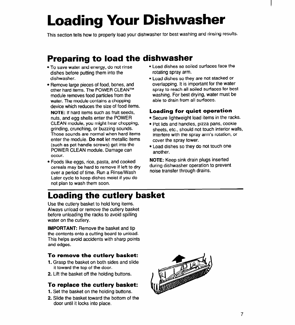 Loading for quiet operation, Loading the cutlery basket, To remove the cutlery basket | To replace the cutlery basket, Loading your dishwasher, Preparing to load the dishwasher | Whirlpool 960 User Manual | Page 7 / 28