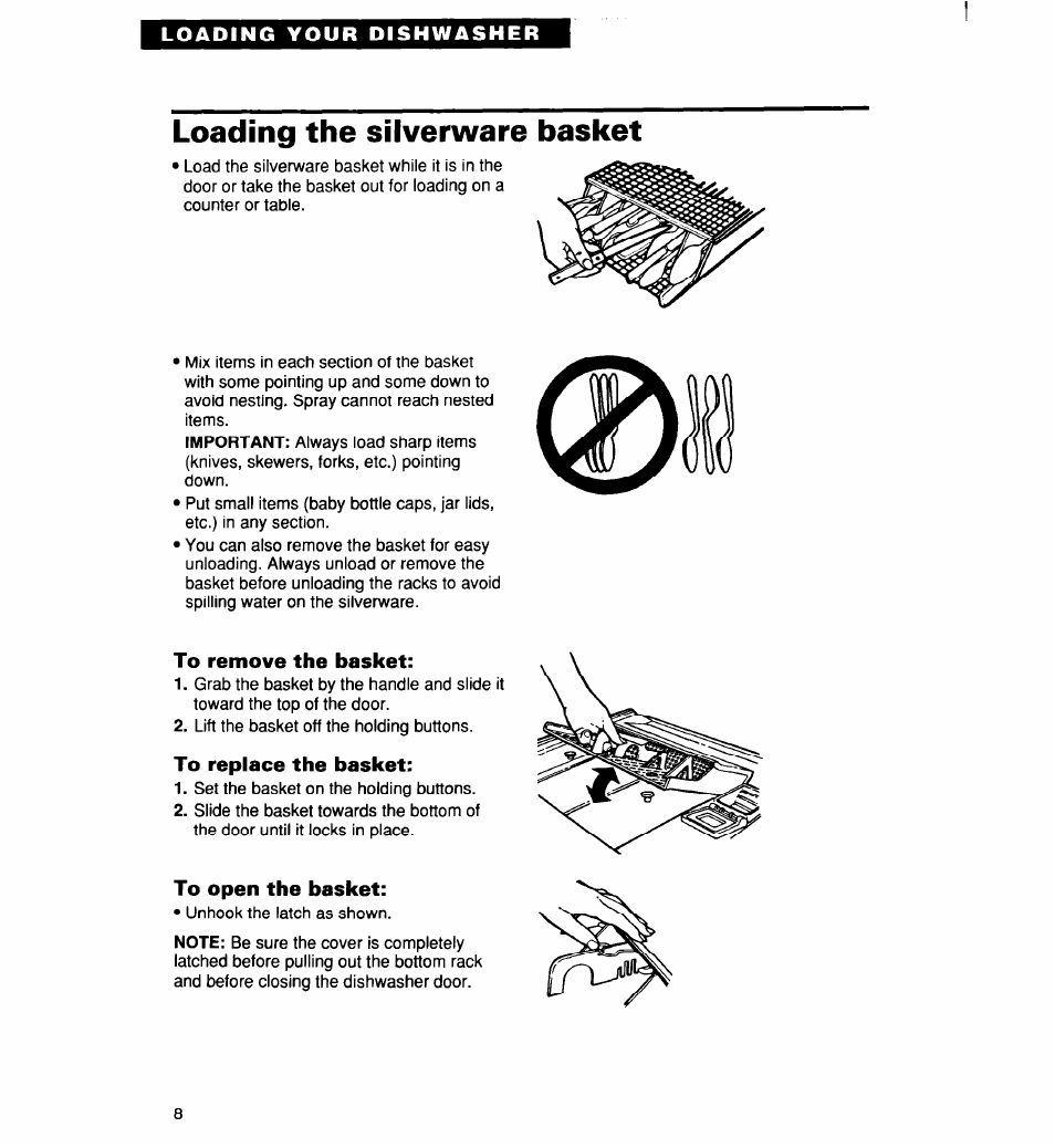 Loading the silverware basket, To remove the basket, To replace the basket | To open the basket | Whirlpool 960 User Manual | Page 8 / 28