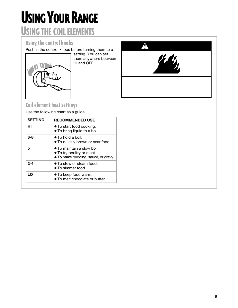 Using your range, Using the coil elements, Sing | Ange, Coil, Elements | Whirlpool FEP330G User Manual | Page 9 / 40