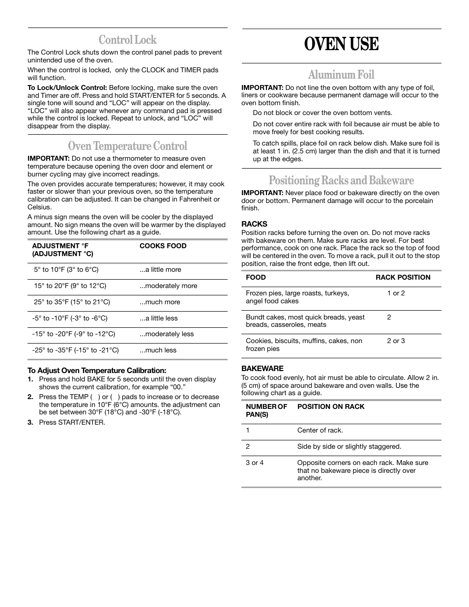 Oven use, Control lock, Oven temperature control | Aluminum foil, Positioning racks and bakeware | Whirlpool YSF315PEK User Manual | Page 10 / 52