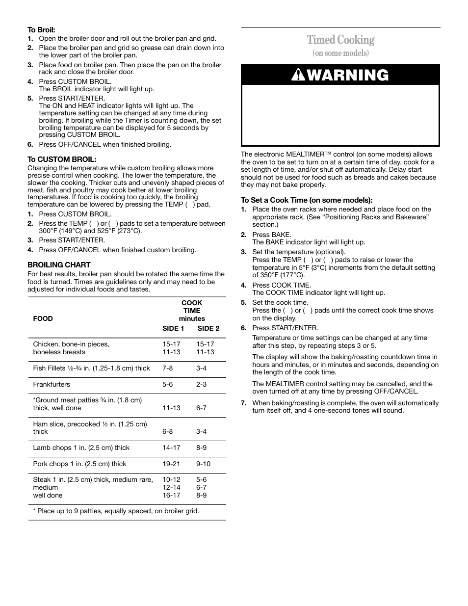 Warning, Timed cooking, On some models) | Whirlpool YSF315PEK User Manual | Page 12 / 52