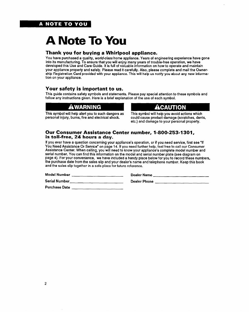 A note to you, Thank you for buying a whirlpool appliance, Your safety is important to us | Acaution | Whirlpool ADO15 User Manual | Page 2 / 16