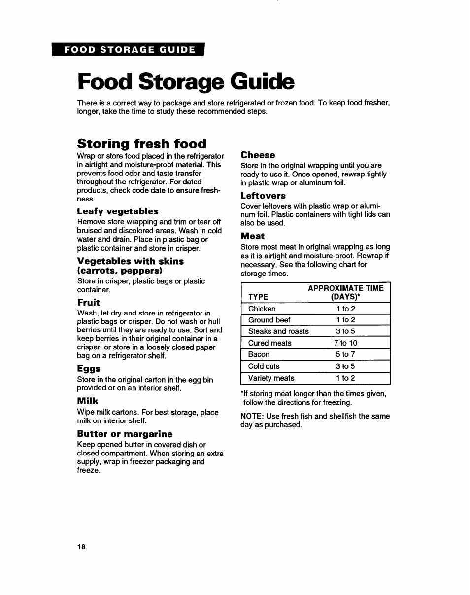 Food storage guide, Storing fresh food, Leafy vegetables | Vegetables with skins (carrots, peppers), Fruit, Eggs, Milk, Butter or margarine, Cheese, Leftovers | Whirlpool ETZOZK User Manual | Page 18 / 22