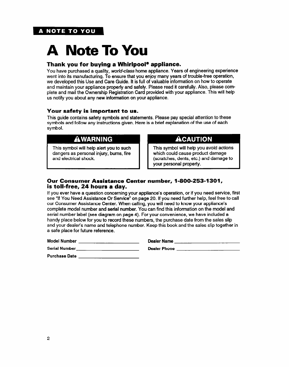 A note to you, Thank you for buying a whirlpool* appliance, Your safety is important to us | Whirlpool ETZOZK User Manual | Page 2 / 22