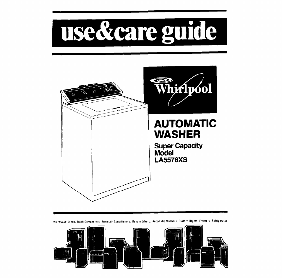 Whirlpool LA5578XS User Manual | 16 pages