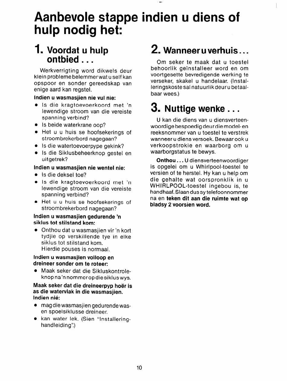 Voordat u hulp ontbied, Wanneer u verhuis, Nuttige wenke | Aanbevole stappe indien u diens of hulp nodig het, Wanneer, Verhuis | Whirlpool 3LA5801XX User Manual | Page 22 / 24