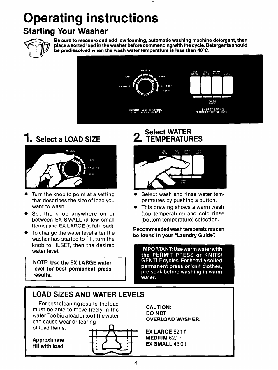 Operating instructions, Starting your washer, Approximate fill with load | Caution, Do not, Overload washer, Select a load size, Seiect water 2. temperatures, Load sizes and water levels, Medium | Whirlpool 3LA5801XX User Manual | Page 4 / 24