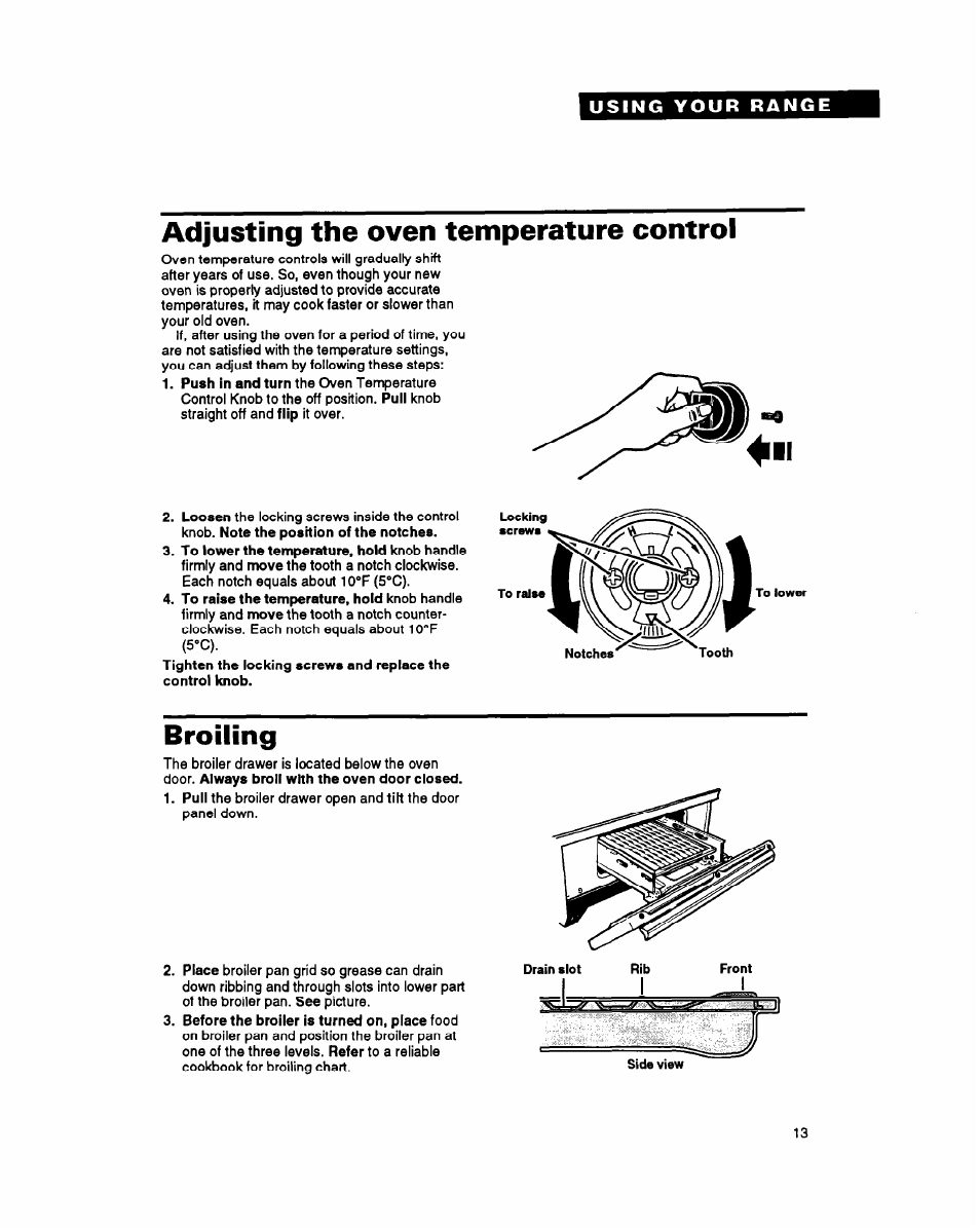 Adjusting the oven temperature control, Broiling | Whirlpool FGP345Y User Manual | Page 13 / 28