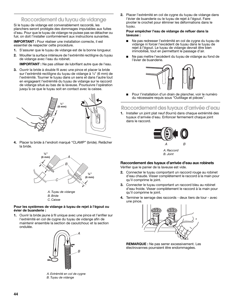 Raccordement du tuyau de vidange, Raccordement des tuyaux d’arrivée d’eau | Whirlpool CAWC529PQ0 User Manual | Page 44 / 56