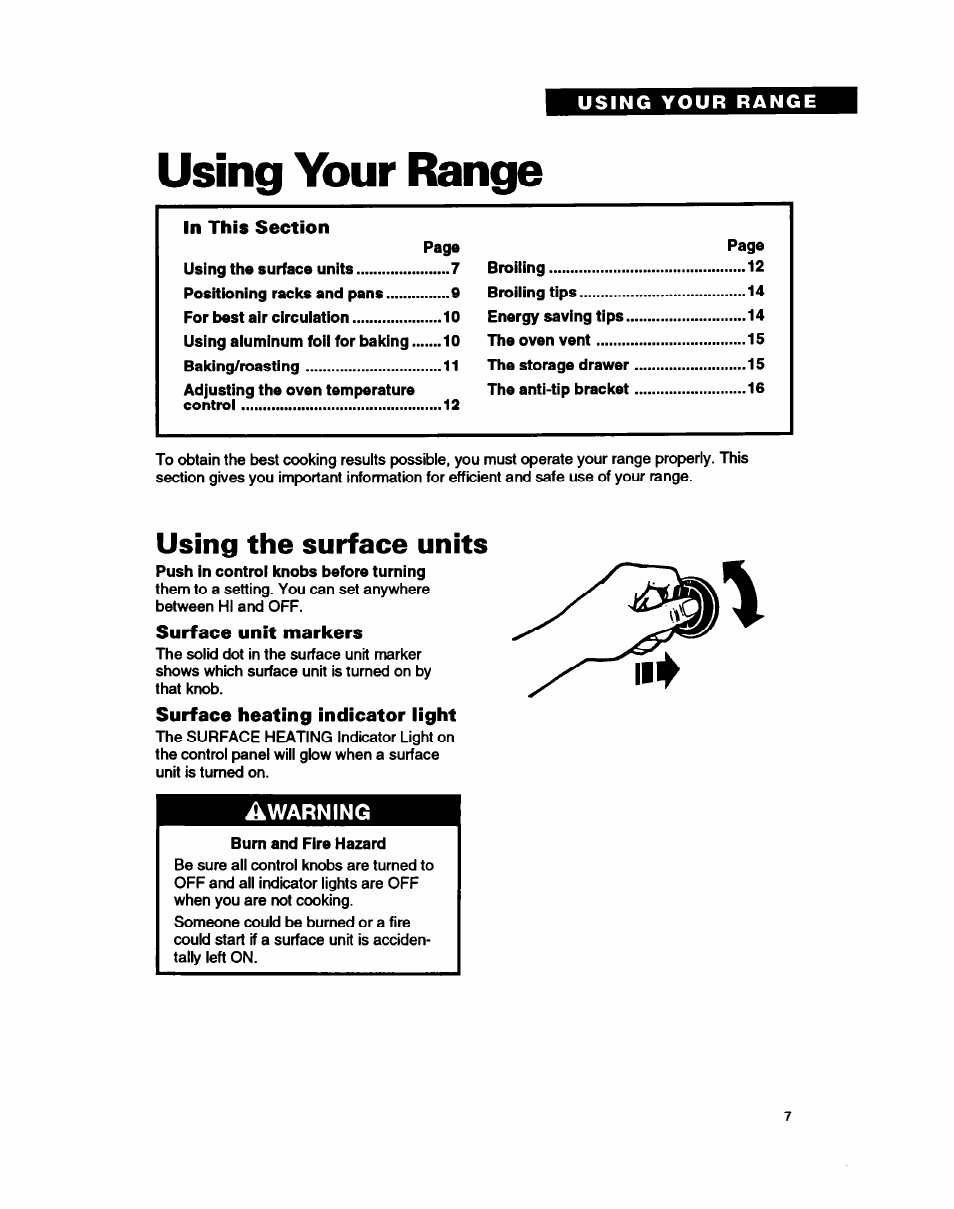 Using your range, Using the surface units, Surface unit markers | Surface heating indicator light, Bum and fire hazard | Whirlpool FEP310B User Manual | Page 7 / 26