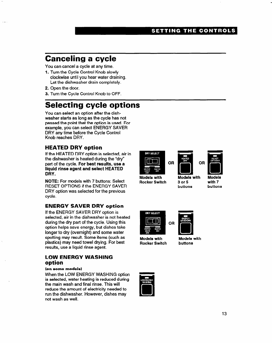 Canceling a cycle, Selecting cycle options, Heated dry option | Energy saver dry option, Low energy washing option | Whirlpool 3376809 User Manual | Page 13 / 25