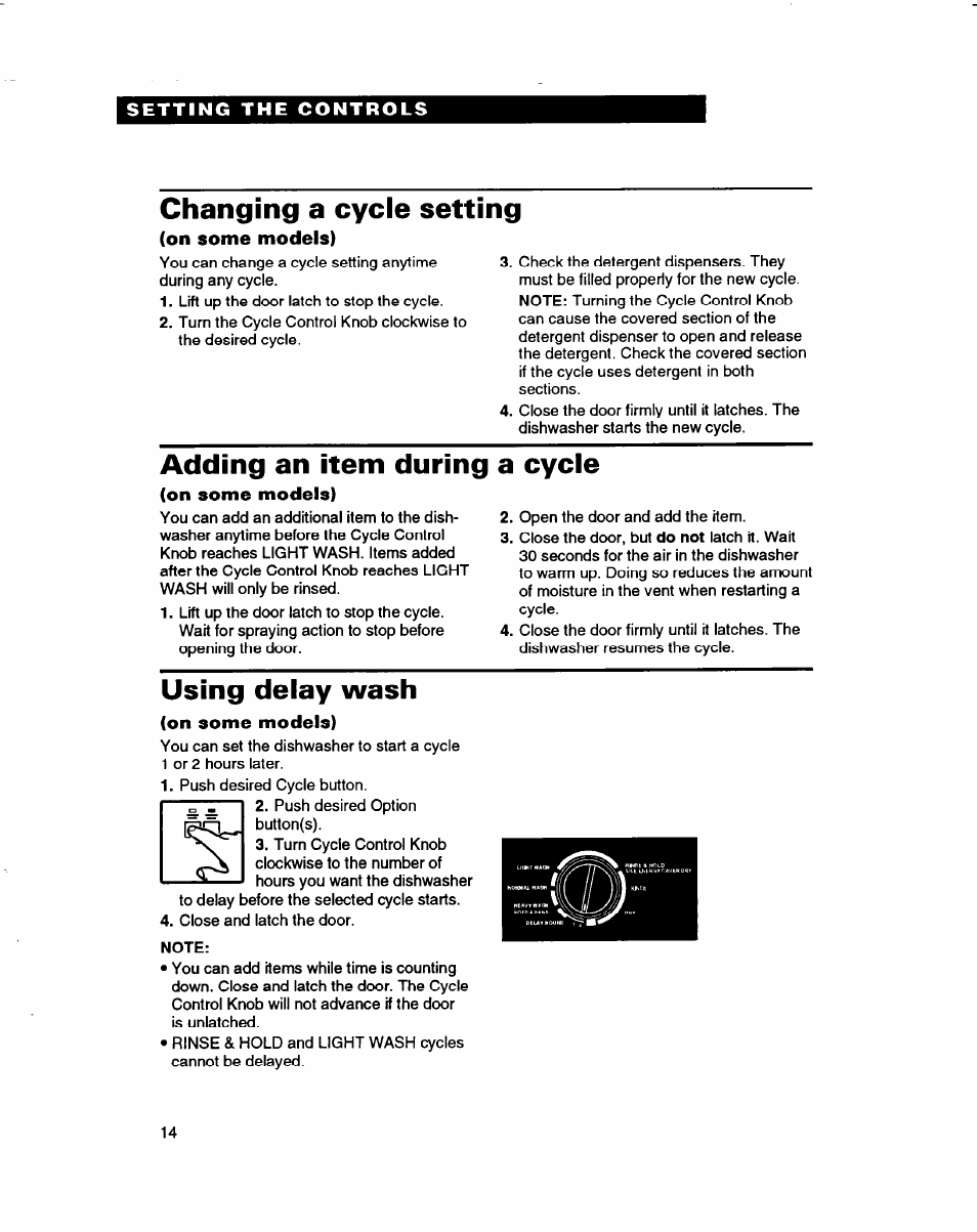 Changing a cycle setting, On some models), Adding an item during a cycle | Using delay wash | Whirlpool 3376809 User Manual | Page 14 / 25