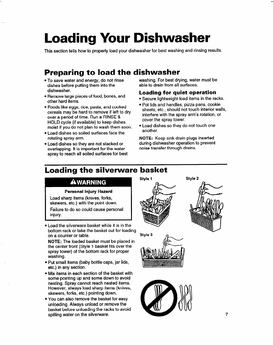 Preparing to load the dishwasher, Loading for quiet operation, Loading the silverware basket | Loading your dishwasher | Whirlpool 3376809 User Manual | Page 7 / 25