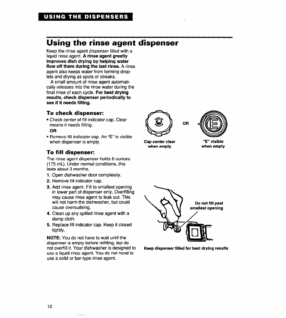 To check dispenser, To fill dispenser, Using the rinse agent dispenser | Whirlpool 930 User Manual | Page 12 / 30